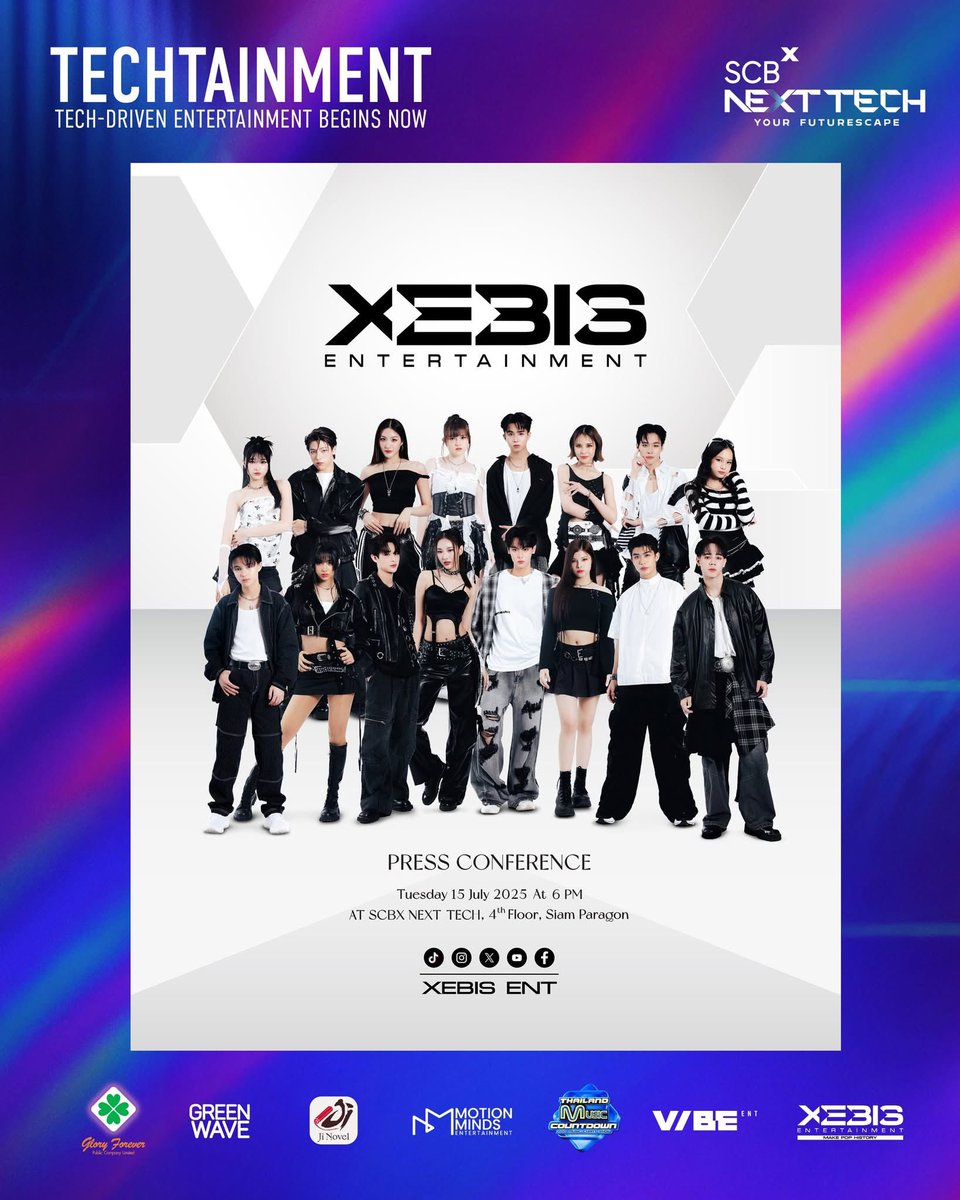 ✨You're invited to XEBIS ENTERTAINMENT Press Conference

เตรียมพบกับงานแถลงข่าวเปิดตัว XEBIS ENTERTAINMENT อย่างเป็นทางการ

💥History will be made. Be there to see it.

🗓 วันอังคารที่ 15 ก.ค. 2568 เวลา 18:00 น.
📍พบกันที่ SCBX NEXT TECH ชั้น 4, สยามพารากอน

หมายเหตุ: