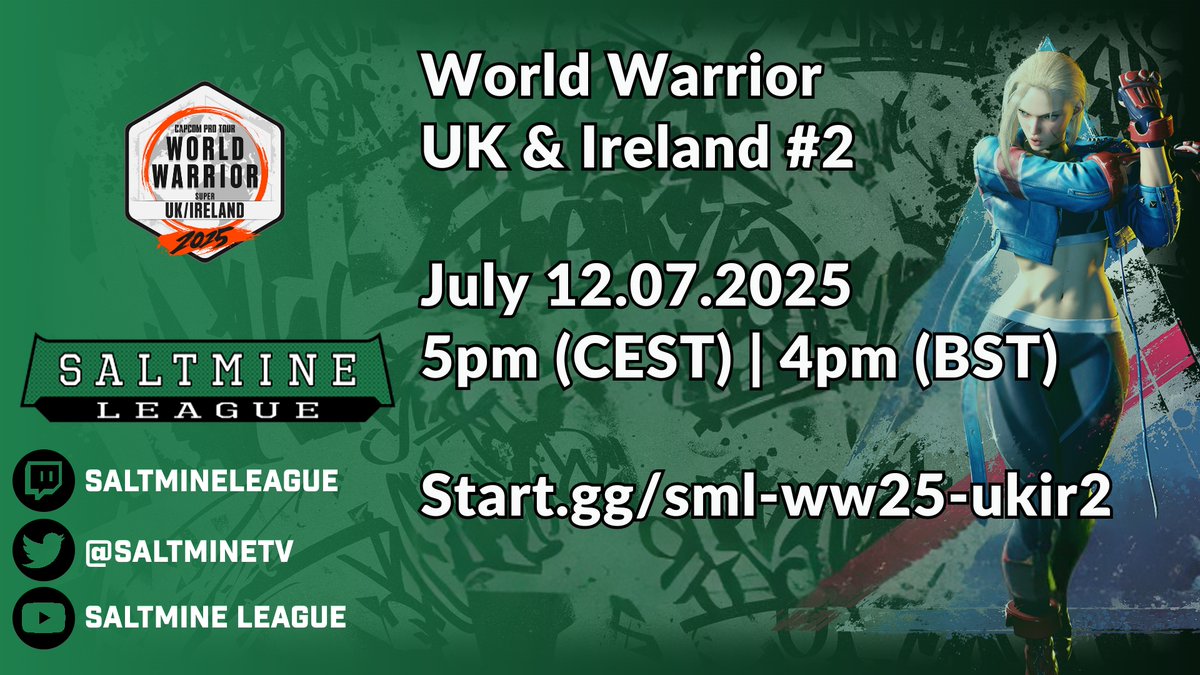 SaltmineLeague (@saltminetv) on Twitter photo Pools for for the second #StreetFighter6 #CPTWW2025 #SML "United Kingdom & Ireland" Tournament are now live! #FGC #SF6
The Tournament starts at 5pm (CEST) | 4pm (BST) & you can watch it live on Twitch or YouTube!
Today with <a href="/F_Word_FGC/">F-Word FGC 🇦🇪 🇬🇧 💜</a> & <a href="/shoryusengan/">Shoryusengan Aka Coach Spo</a> on the mic.
Bracket: Pools for for the second #StreetFighter6 #CPTWW2025 #SML "United Kingdom & Ireland" Tournament are now live! #FGC #SF6
The Tournament starts at 5pm (CEST) | 4pm (BST) & you can watch it live on Twitch or YouTube!
Today with <a href="/F_Word_FGC/">F-Word FGC 🇦🇪 🇬🇧 💜</a> & <a href="/shoryusengan/">Shoryusengan Aka Coach Spo</a> on the mic.
Bracket: