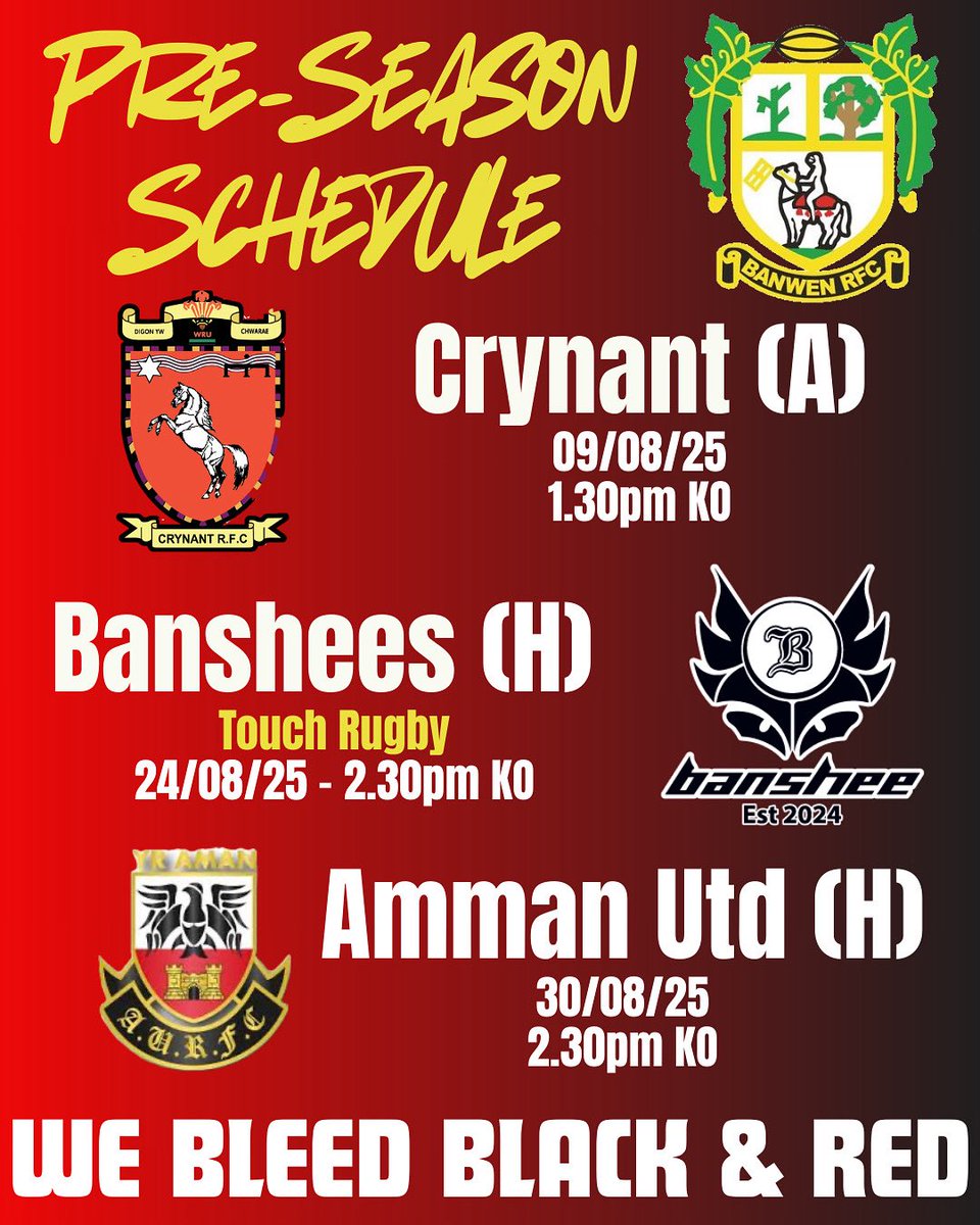 Pre-season announcement 🙌

<a href="/crynant_rfc/">Crynant RFC</a> 9th of August
<a href="/Banwenbanshees/">Banshee rugby</a> 24th of August
<a href="/AmmanUnitedRFC/">Clwb Rygbi Yr Aman</a> 30th of August

#Webleedblackandred🖤❤️