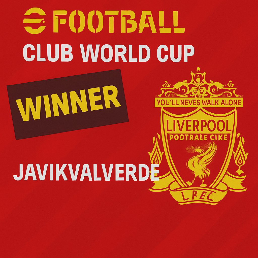 🏆🔥 ¡JAVIKVALVERDE se corona CAMPEÓN del Mundial de Clubes eFootball Full Manual con el Liverpool FC!
Dominio total, calidad pura y corazón red 🔥

👑 WINNER
🔴 You’ll Never Walk Alone
🎮 #eFootball #FullManual #ClubWorldCup