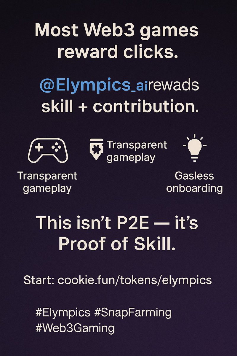 Haistar999's tweet photo. > Most Web3 games reward clicks.
@Elympics_ai rewards skill + contribution.
๐ฎ Transparent gameplay
๐ก Snap2Earn for real content
โ๏ธ Gasless onboarding
This isnโt P2E โ itโs Proof of Skill.
Start: https://t.co/gbxDuKFEdg
#Elympics #SnapFarming #Web3Gaming #Snap2Earn https://t.co/NNFz8dTOM2