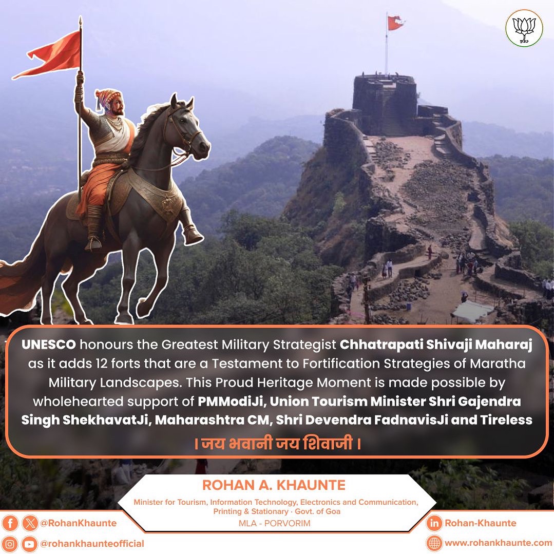 UNESCO honours the Greatest Military Strategist Chhatrapati Shivaji Maharaj as it adds 12 forts that are a Testament to Fortification Strategies of Maratha Military Landscapes. This Proud Heritage Moment is made possible by wholehearted support of PMModiJi, Union Tourism Minister