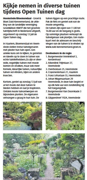 Zin in een leuke zondagactiviteit?
In #Heemstede, #Haarlem en #Aerdenhout zijn morgen (13 juli) tussen 11.00 en 16.00 uur 8 mooie tuinen  geopend. Benieuwd welke tuinen je kunt bezoeken, zie de foto. Welkom!
#OpenTuin #GroeienBloei #Tuinenroute #Groen #Tuinliefhebbers #Tuinieren
