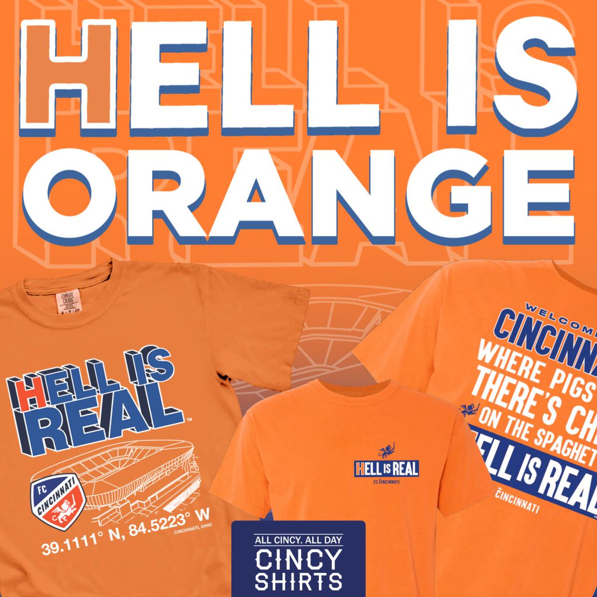 Hell Is Real is tonight, and it's an orange out! Stop by Loveland or Ft. Mitchell to get those last-minute Hell Is Real shirts.