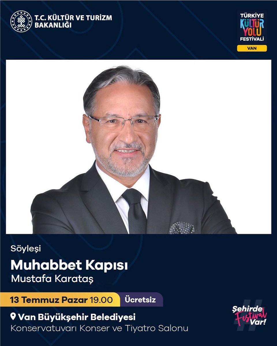 Prof. Dr. Mustafa Karataş 13 Temmuz Pazar Saat: 19:00  de Van Büyükşehir Belediyesi Konservatuvarı Konser ve  Tiyatro Salonunda İzleyicisi ve Sevenleriyle buluşuyor..
