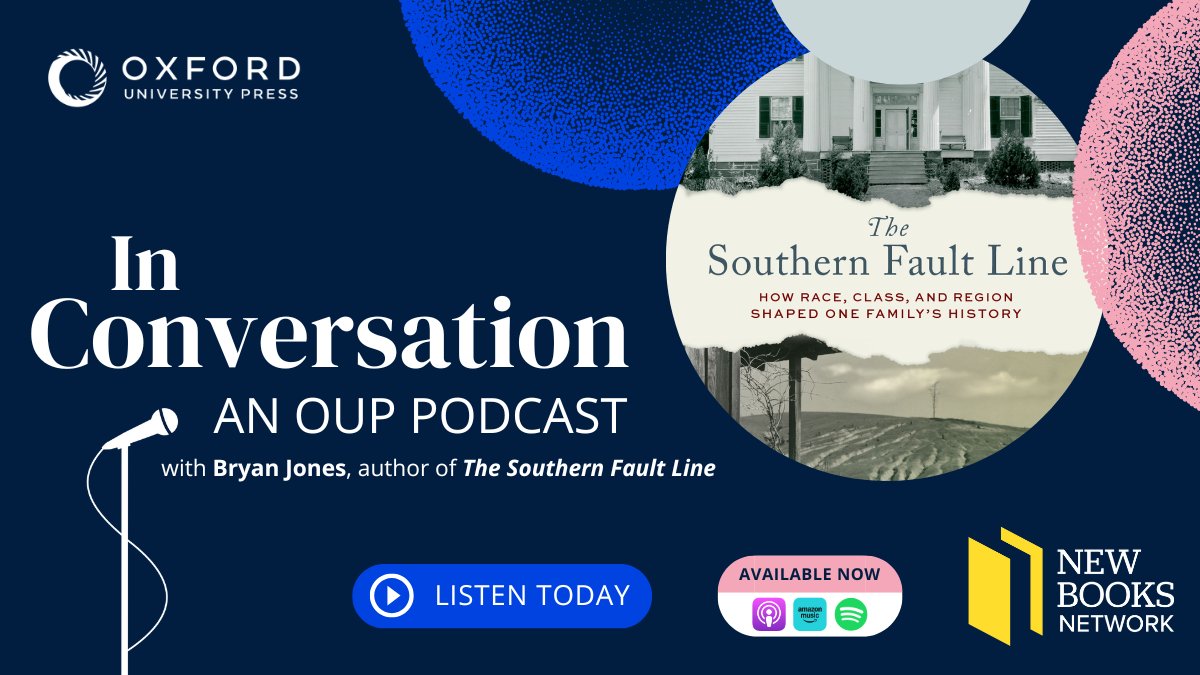 Why did poor white Southerners abandon their populist past? 
Historian Bryan Jones traces the answers through his own family’s divided legacy in “The Southern Fault Line.”

Listen now on New Books Network: oxford.ly/4lm3t9H