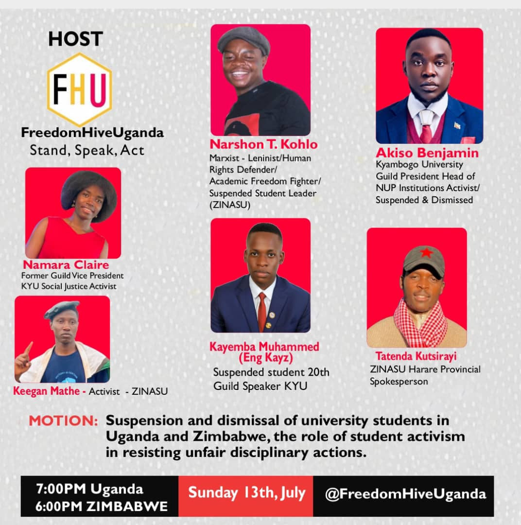 Freedom Hive Uganda (@freedomhive_ug) on Twitter photo Join us tomorrow at 7pm in Uganda and 6pm in Zimbabwe as we host the oppressed/Suspended /dismissed students leaders from Uganda and Zimbabwe <a href="/UniversityOfZim/">University of Zimbabwe</a> <a href="/kyambogou/">KYAMBOGO UNIVERSITY</a>
Don't miss!!!! Join us tomorrow at 7pm in Uganda and 6pm in Zimbabwe as we host the oppressed/Suspended /dismissed students leaders from Uganda and Zimbabwe <a href="/UniversityOfZim/">University of Zimbabwe</a> <a href="/kyambogou/">KYAMBOGO UNIVERSITY</a>
Don't miss!!!!