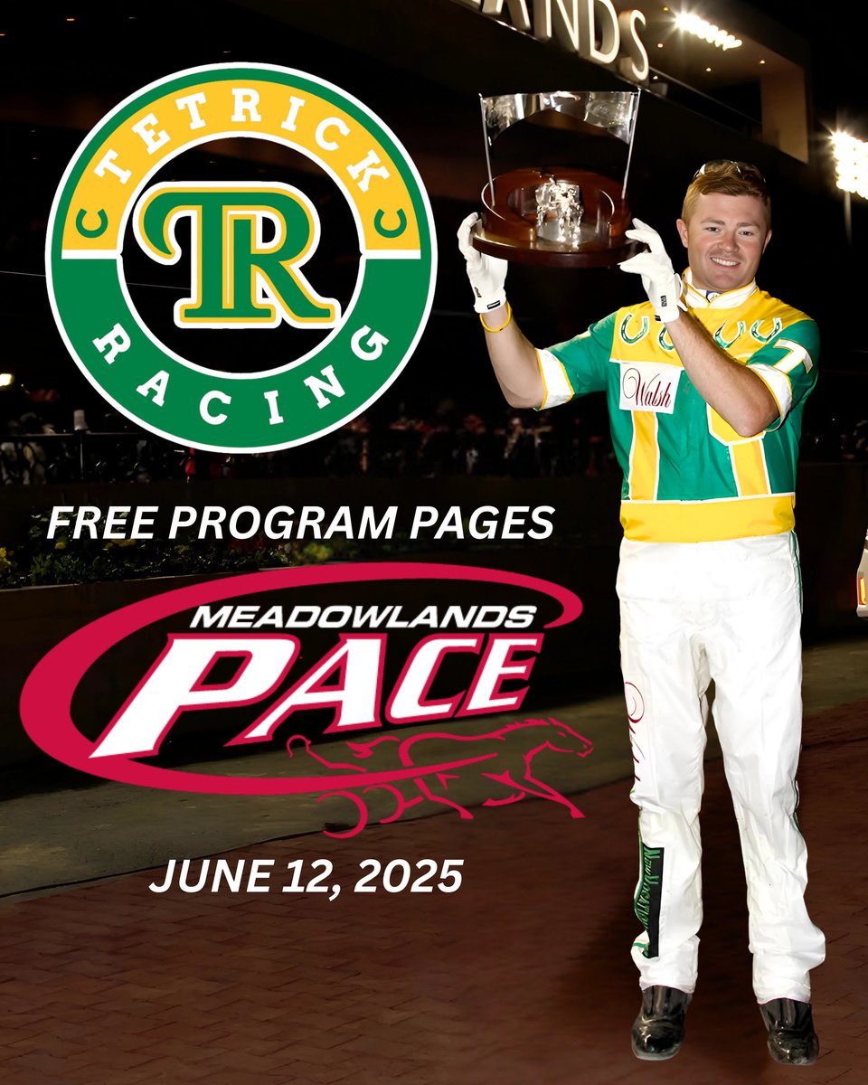TR_Harness's tweet image. Free FULL card program pages for @TheMeadowlands Pace Night 🏆‼️
👉👉 playmeadowlands.com/racing/race-da…
#Pace25 #PlayBigM #TetrickRacing