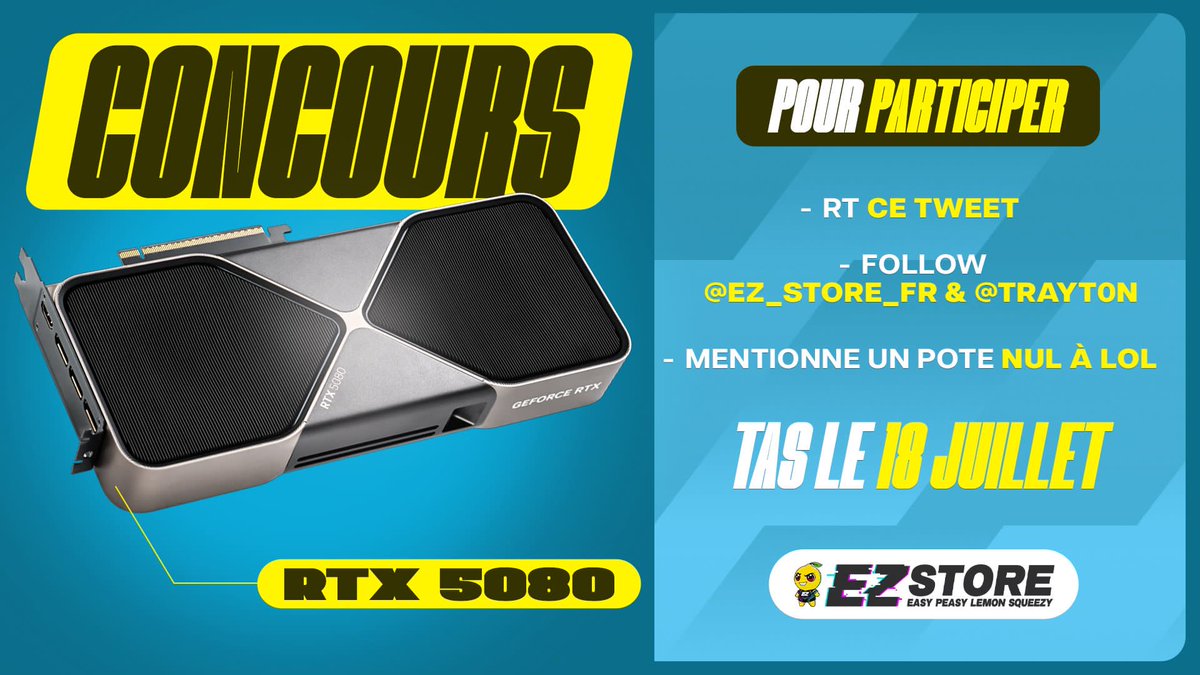 Afin de vous remercier du soutien sur le subathon au manoir des cafards, on vous fait gagner une RTX 5080 ! 🖥️ 

Pour participer :
- RT ce tweet
- ⁠Follow <a href="/ez_store_FR/">EZ-Store</a>
- ⁠Mentionne un pote nul à LoL

Tirage au sort le 19 juillet, bonne chance ! 🍀