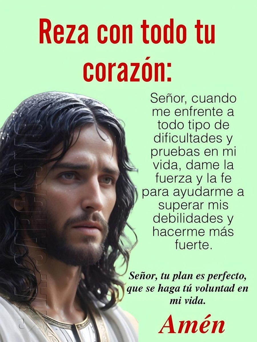 Padre Celestial cuando enfrentemos toda clase de dificultades y pruebas en nuestras vidas, dános la fuerza y la fe para superar nuestras debilidades.