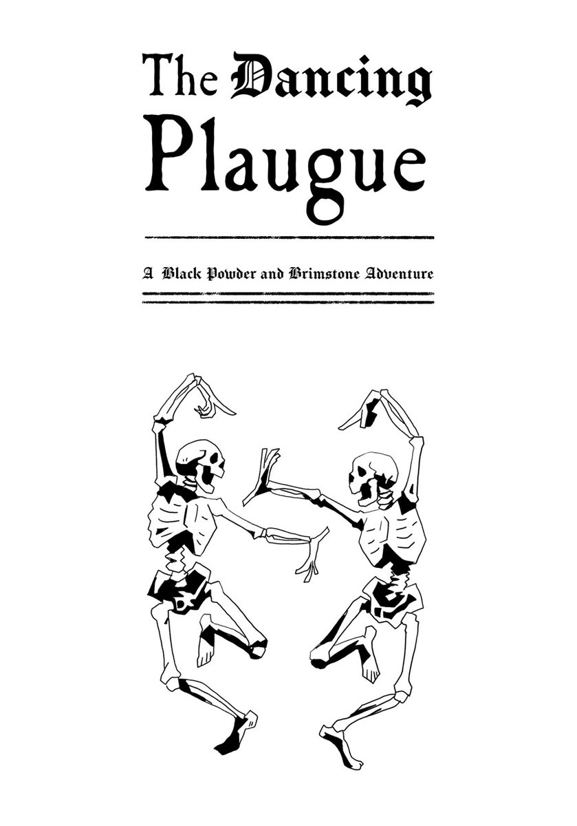BenjaminTobitt's tweet image. The Dancing Plague, the first official adventure for Black Powder and Brimstone is now live for early acces.
patreon.com/posts/dancing-โฆ