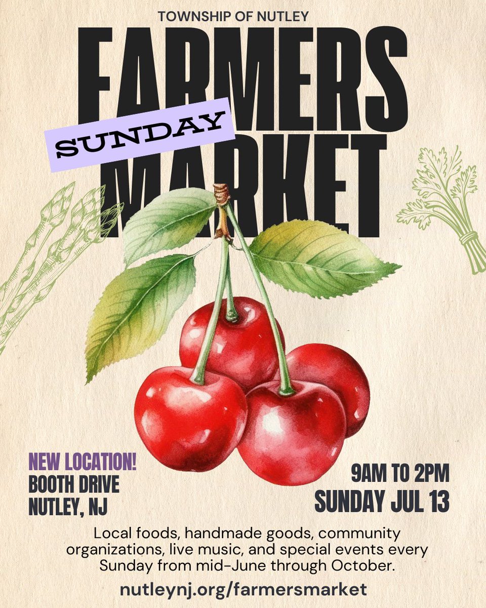 🍒 Fruitful Finds! It's the Sunday Jul 13 9am-2pm Nutley Farmers Market!
📍 New Location: Booth Drive, Nutley
💚 See you at #NutleyFarmersMarket!