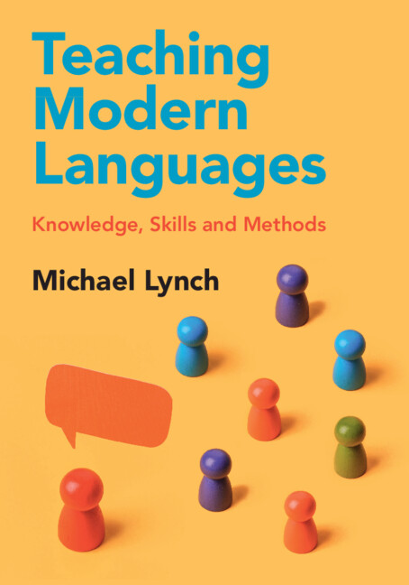 CambUP_LangLing's tweet image. Out now! Lynch's Teaching Modern Languages | An authoritative guide compiling the knowledge, skills and methods vital to becoming an effective modern foreign languages teacher. Find out more: ☑️ cup.org/3IqU81z
