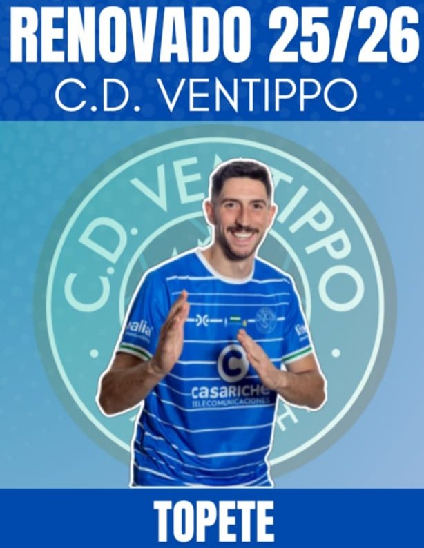 🚨OFICIAL🚨
Jose Antonio Fernandez “TOPETE“ 
continuará la próxima temporada en el C.DVentippo 💪🏽💙🤍
Será su 5ª temporada defendiendo nuestro escudo. Su versatilidad,recorrido y velocidad seguirán brillando en la banda del “Sergio Carnerero”. Jugador de palabra 
#TopeteSeQueda🤝