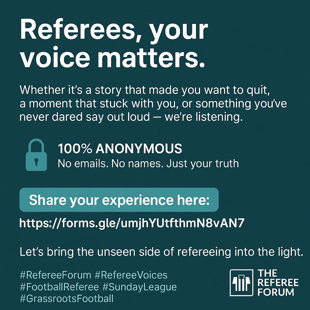 TheRefereeForum's tweet image. 🗣️ Referees: got a story you’ve never told?
Whether it&apos;s about abuse, burnout, injustice or inspiration; we want to hear it.

💬 100% anonymous. No names. No emails. Just your truth.
👉 forms.gle/umjhYUtfthmN8v…

#RefereeVoices #RefereeForum #GrassrootsFootball #SundayLeague