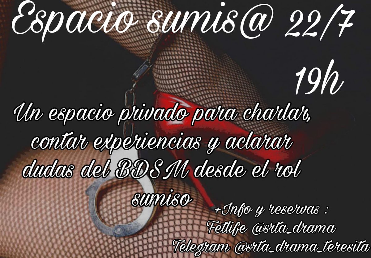 Volvemos a la carga con el espacio sumiso.

Una tarde para tomar café mientras se charla, se cuentan experiencias y se aclaran dudas del BDSM desde el rol sumiso en un espacio privado para hablar sin tapujos

Más info en 
fetlife.com/events/1816392
Telegram @srta_drama_teresita
