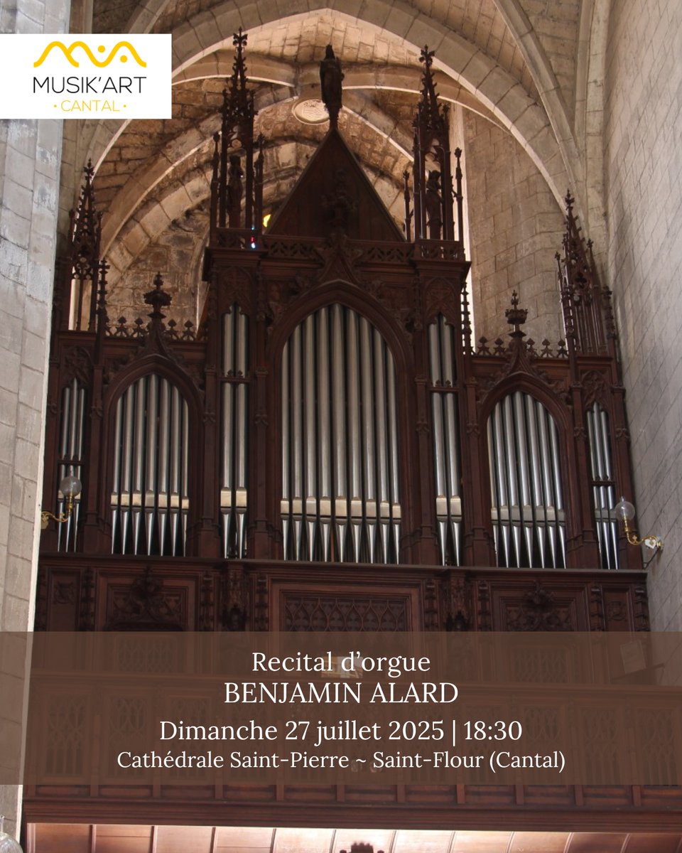 BenjaminAlard's tweet image. [Agenda] 🇫🇷 #AuvergneRhoneAlpes 
3e édition LES NUITS D&apos;INDICIAC @MusikArtcantal 
RÉCITAL D&apos;ORGUE | RAMEAU ORGANISTE
Dimanche 27 JUILLET 2025 à 18h00 à la Cathédrale Saint-Pierre - 15100 Saint-Flour #cantal 
Information/Billetterie : 
👇👉 musikart-cantal.com