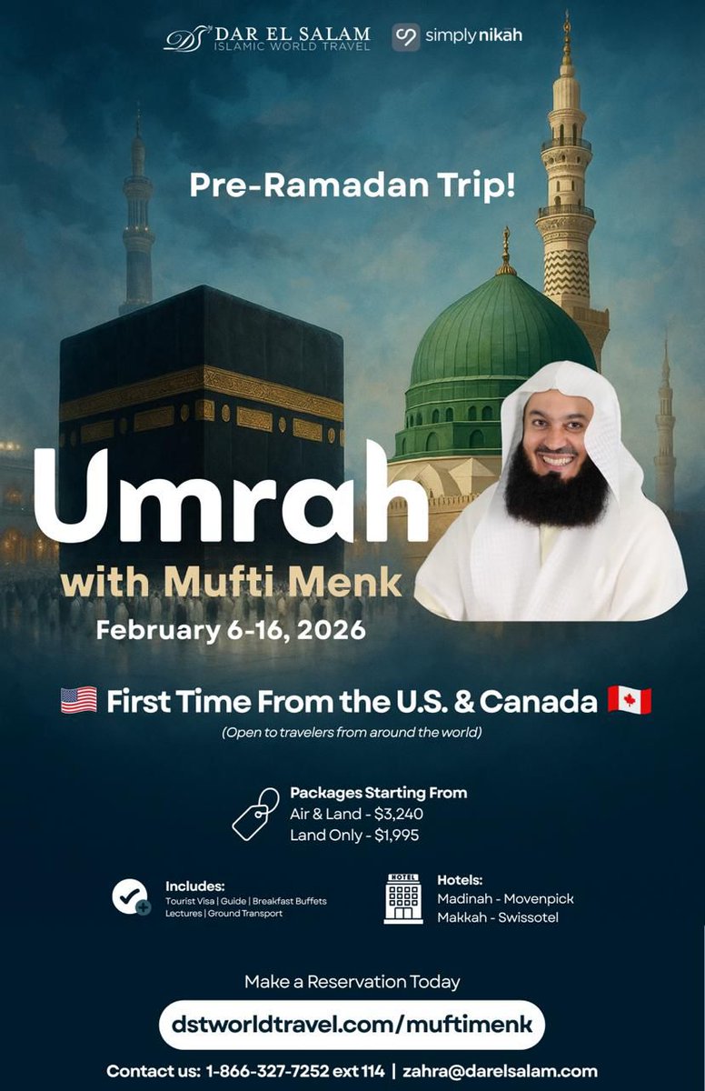 muftimenk's tweet image. 🇺🇸 USA & 🇨🇦 Canada — this one’s for you!
Yes, you read that right! For the first time ever, join Mufti Menk on a life-changing Pre-Ramadan Umrah! ✈️🕋
🗓️ February 6–16, 2026
📍 Makkah & Madinah
💬 Spiritual Talks • 🏨 5★ Hotels • ⛰️ Historical Site Visits & more!
🌍 Open to…