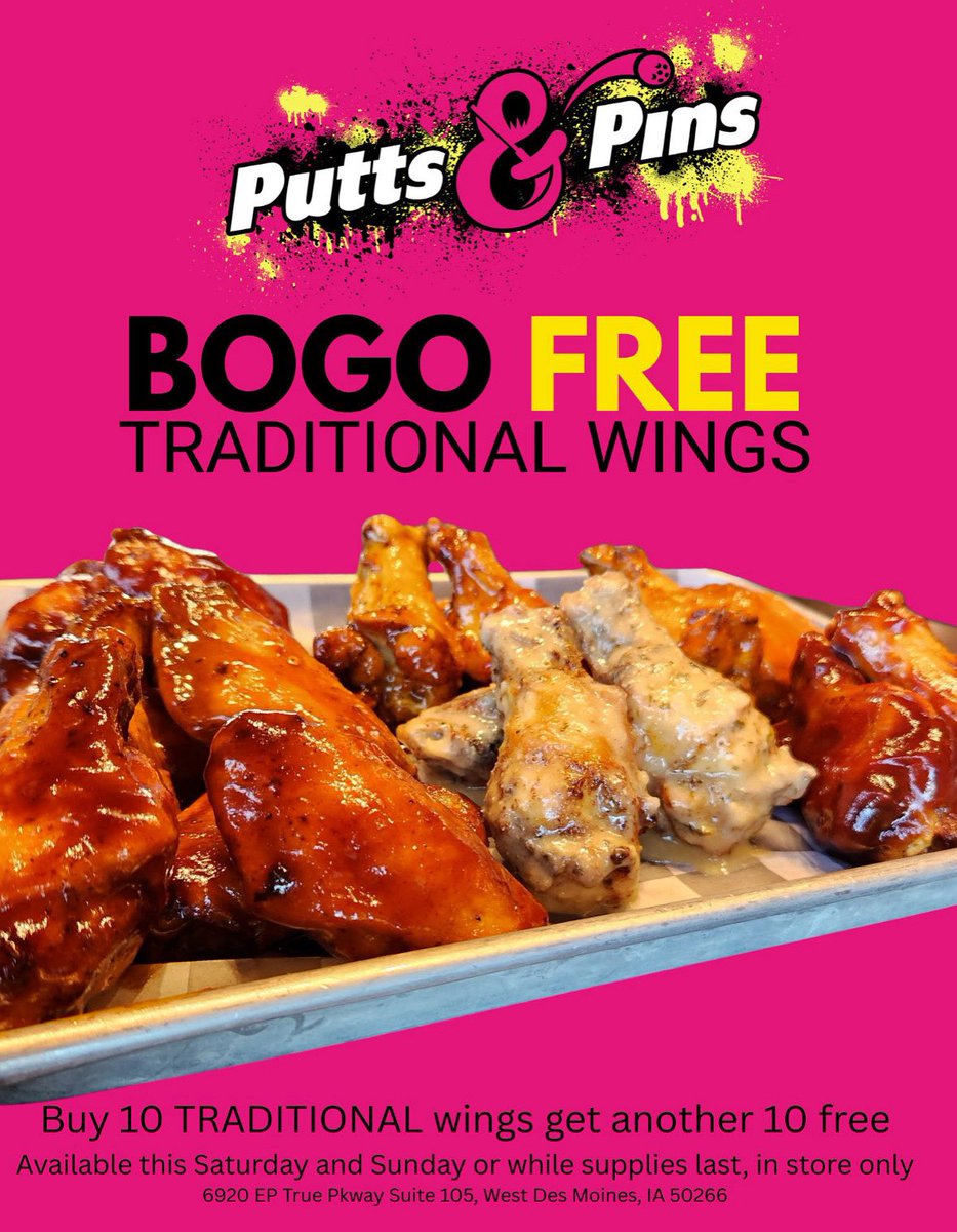 Hurry over to Putts &amp; Pins. This weekend only! BOGO on our traditional wings. Buy 10 wings, Get 10 FREE! 🍗🆓

Available in store only while supplies last