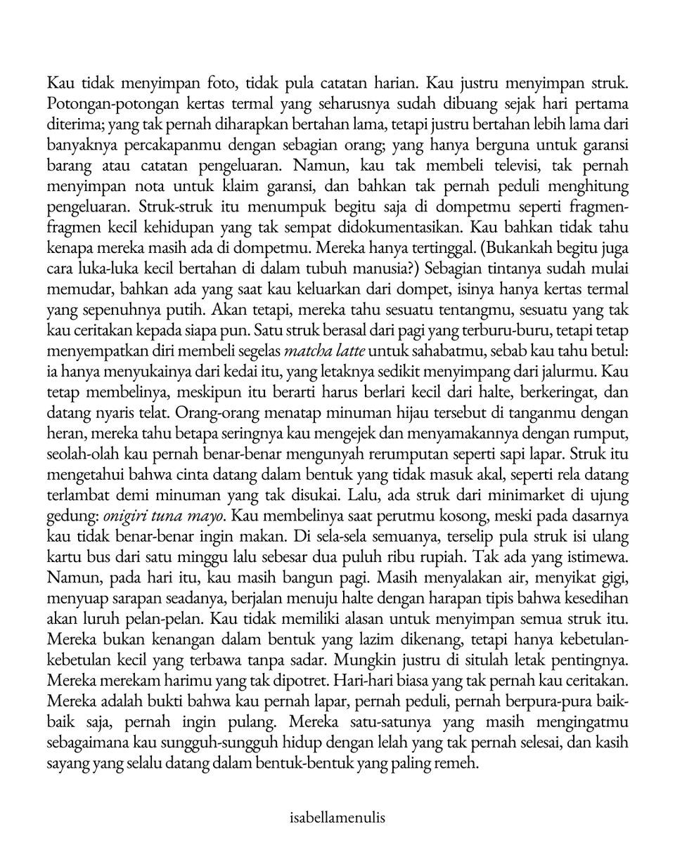 Struk yang seharusnya dibuang sejak hari pertama diterima.