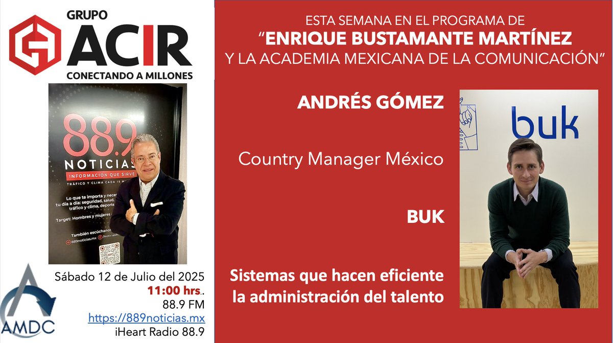 EnriqueB01's tweet image. ¡ Muy buenos días México !

Hoy en #MiProgramaDeRadio de la Academia Mexicana de la Comunicación, entrevisto a Andres Gómez; Country Manager de #BUK
La cápsula de Inteligencia Artificial de @jhidalgo
11:00 hrs. en el 88.9 FM o 889noticias.mx iHeart Radio 889