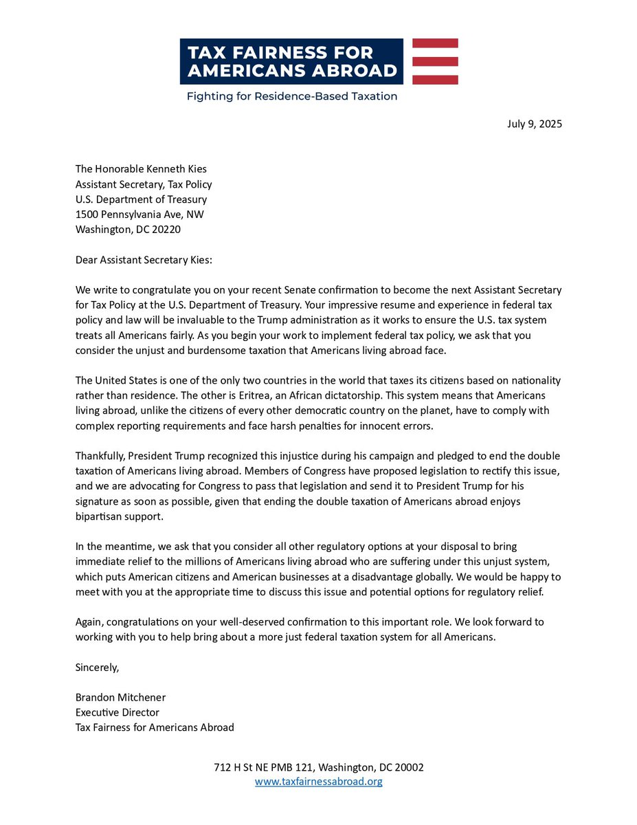TaxFairUSAbroad's tweet image. ✍️ Our Executive Director Brandon Mitchener congratulated Kenneth Kies on his confirmation as Assistant Secretary for Tax Policy — and delivered a clear message.

📣 “The United States is one of the only two countries in the world that taxes its citizens based on nationality…
