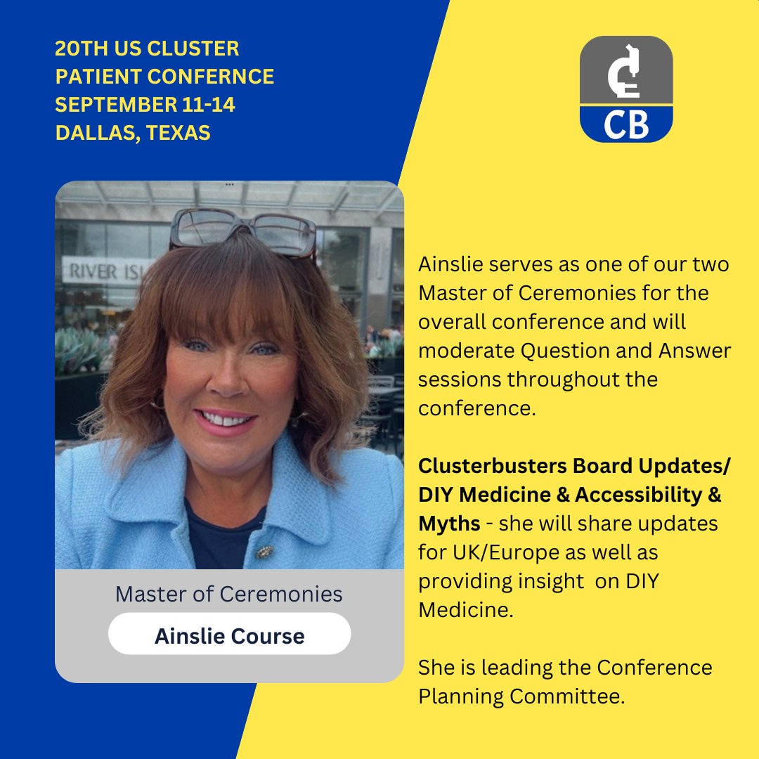 Cluster_buster's tweet image. Introducing our Team:
Ainslie Course - President
Episodic Cluster Headache 40+ years
Glasgow, Scotland
Clusterbusters 20th Annual US Patient Conference
Grapevine (DFW), TX September 11-14th
More information and register here: cbdallas2025.planningpod.com