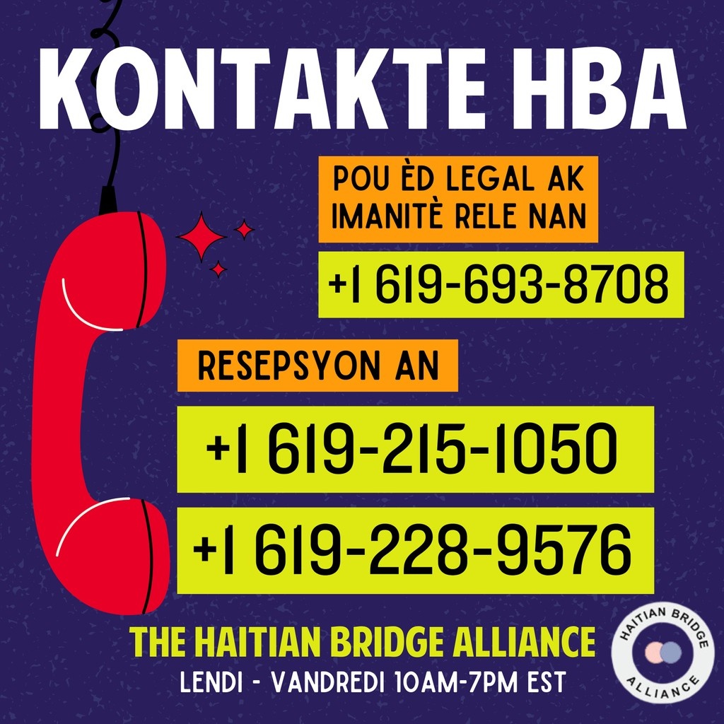As we undergo serious changes under this administration, please count on the Haitian Bridge Alliance team to do everything in our power to protect you.

☎️For help, call our HBA hotline today:+1 619-693-8708
☎️Reception: +1 619-215-1050 or +1 619-228-9576