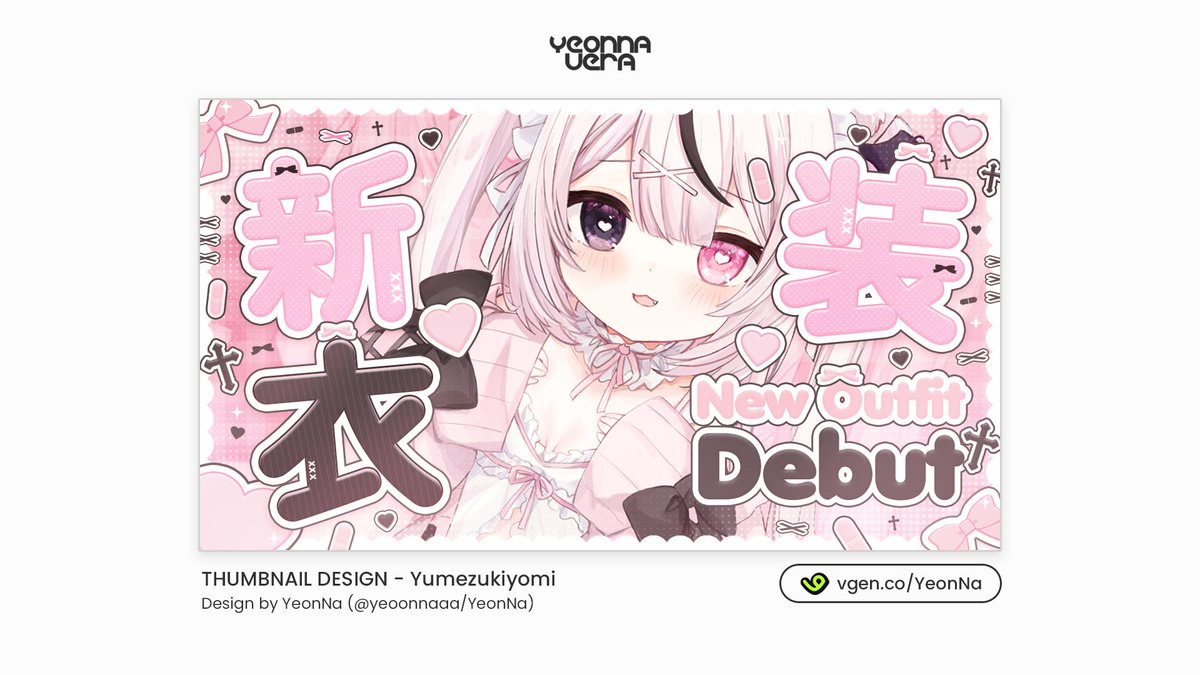 yeoonnaaa's tweet image. ---Commission Work!---
Thumbnail design @yumezukiyomi 🎀new outfit debut.
Your new outfit is absolutely stunning, congrats!

I&apos;m currently open for commissions 💻
Check out my VGen: vgen.co/YeonNa

#VGenComm #Vtuber