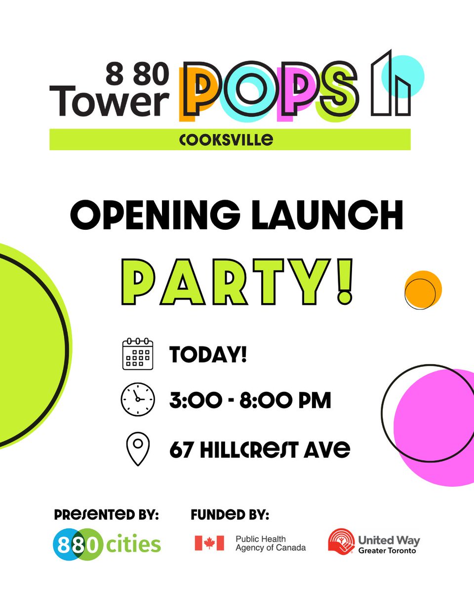 Cooksville is Popping! Our Opening Launch Party will feature music, food &amp; activities as we celebrate what we've built together with community &amp; our partners.

📅TODAY, Saturday, July 12
⏲️3:00 - 8:00 PM
📍67 Hillcrest Avenue

#880TowerPOPS #HealthyCities #PublicSpace #880Cities