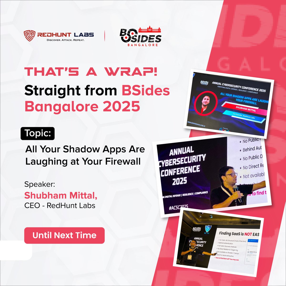 RedHunt Labs | Attack Surface Management (ASM) (@redhuntlabs) on Twitter photo Signing off from <a href="/bsidesbangalore/">Security BSides Bangalore</a> 2025.
Shubham Mittal (<a href="/upgoingstar/">Shubham Mittal</a>) on yesterday’s session, “All Your Shadow Apps Are Laughing at Your Firewall," had the chance to speak about something most teams quietly struggle with: the parts of your infrastructure no one’s really watching. Signing off from <a href="/bsidesbangalore/">Security BSides Bangalore</a> 2025.
Shubham Mittal (<a href="/upgoingstar/">Shubham Mittal</a>) on yesterday’s session, “All Your Shadow Apps Are Laughing at Your Firewall," had the chance to speak about something most teams quietly struggle with: the parts of your infrastructure no one’s really watching.