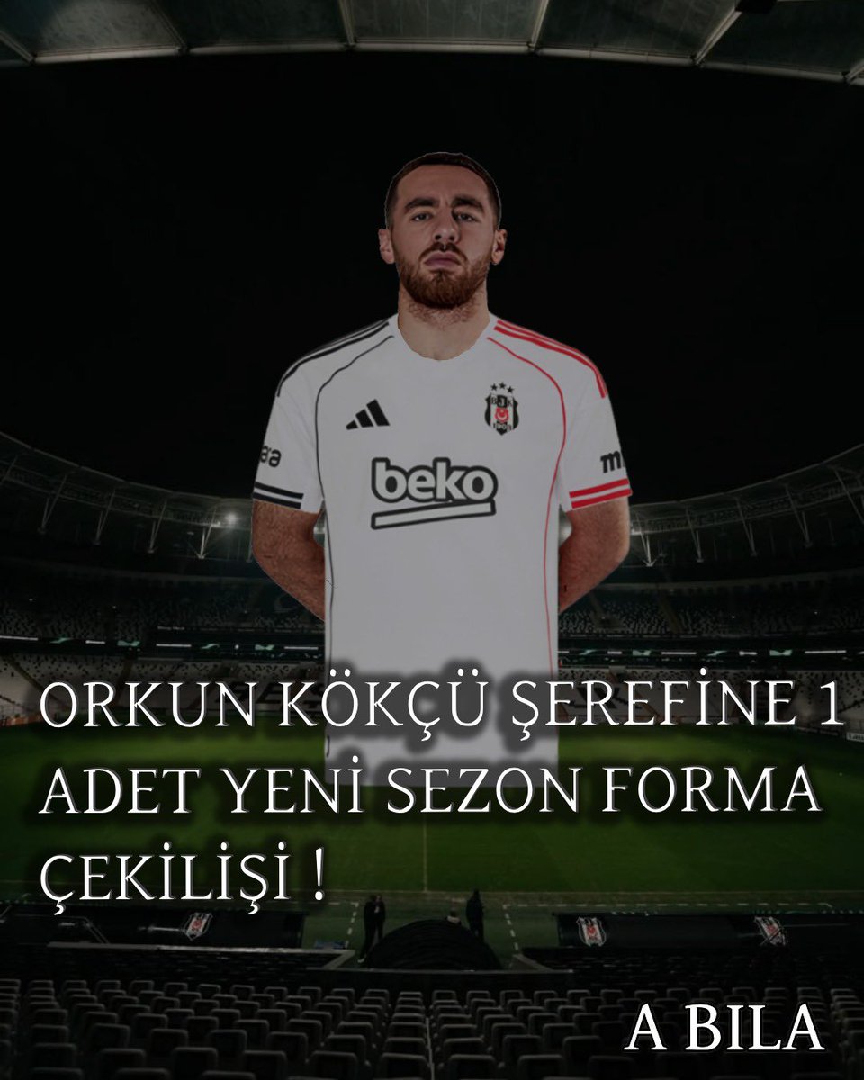 🔥İlk sponsorumuz Beşiktaş’lı iş adamından geldi. Orkun Kökçü’nün gelişinin şerefine 1 adet yeni sezon forması çekilişi yapıyoruz.

Yapmanız gerekenler:

<a href="/abilasports/">A BILA</a> takip etmek✅

Bu gönderiye RT atmak ✅

Mente Beşiktaş yazmak ✅

Çekiliş 22 temmuzda açıklanacak bol şanslar