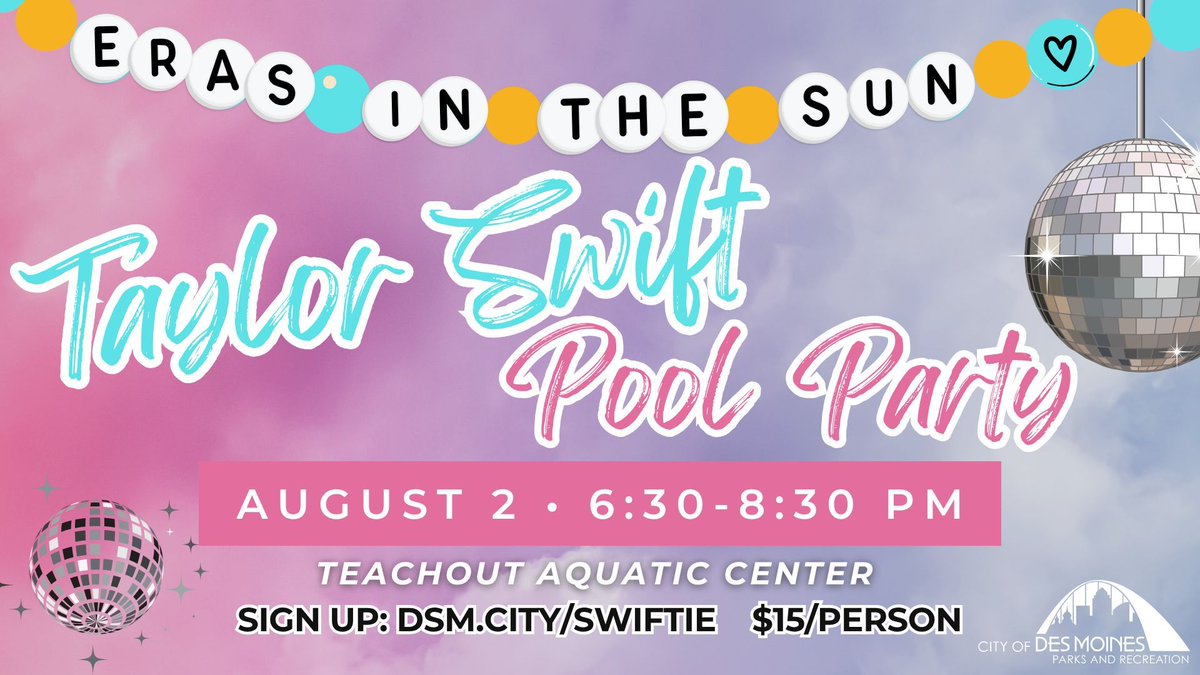 DesMoinesParks's tweet image. 🌞 Eras in the Sun: Taylor Swift Pool Party 🌞 
 
Join us on Aug 2, from 6:30-8:30 PM at Teachout Aquatic Center for a Swiftie-themed pool party. Fans of all ages can enjoy activities from the Eras!🎤❤️✨🪩🎶🏠👑

Learn more and sign up at DSM.City/swiftie 🎉