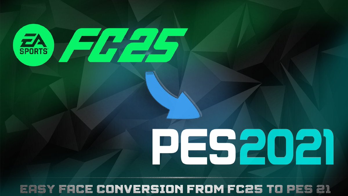 🔰Easy face conversion from FC25 to Pes21
✅This method is made for beginners
👉Converting FIFA, FC24 and FC25 face
🔆youtu.be/rOdXvPXr560