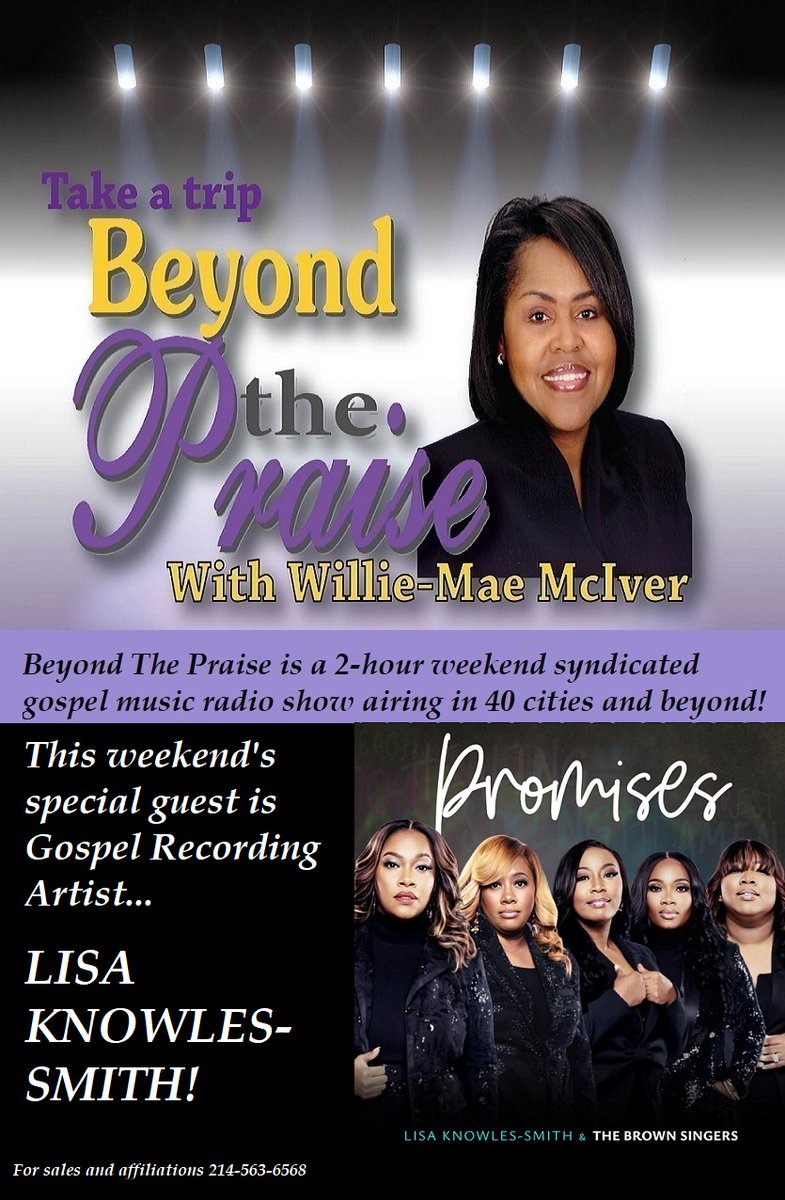 williemaemciver's tweet image. Special guest this weekend, Gospel Recording Artist...LISA KNOWLES-SMITH of THE BROWN SINGERS!  Their latest single, PROMISES is available now.   #LisaKnowlesSmith #brownsingers #promises #gospelmusic #gospelradio #btp #beyondthepraise
