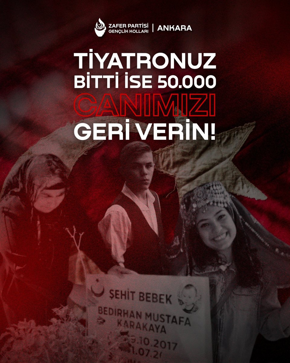 Zafer Partisi Ankara Gençlik Kolları'nın paylaşımı.