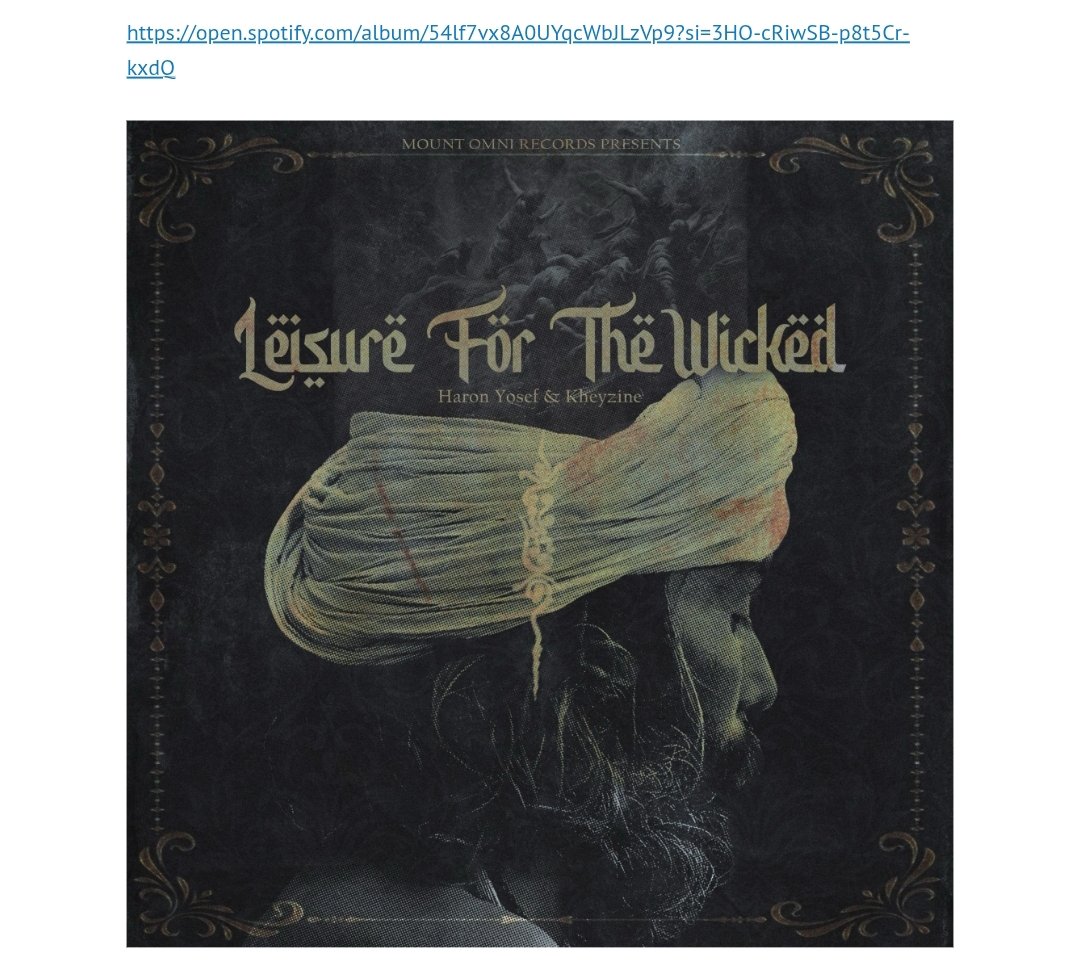 ⚠️REVIEW ALERT ✅
✍ Lines by @CorbanSkipwith 🔥
<a href="/MOR_HaronYosef/">HARON YOSEF</a> " Leisure For The Wicked "
Entierely produced by <a href="/Kheyzine_Beats/">KHEYZINE</a>  
Cover By Afyktos Kvl 
AVAILABLE NOW ⤵️ kheyzine.bandcamp.com/album/haron-yo…