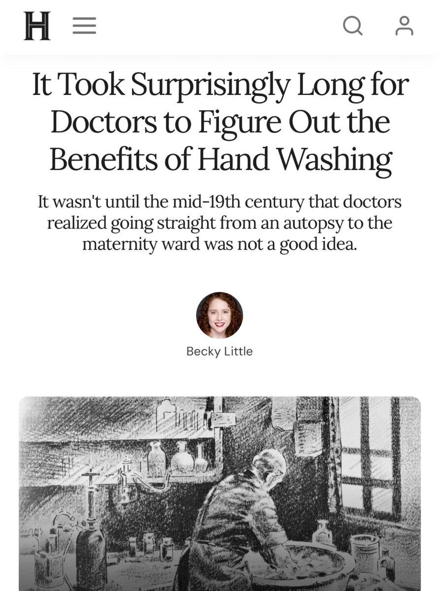 It wasn’t until the mid 19th century that doctors realized going straight from an autopsy to the maternity ward was not a good idea.