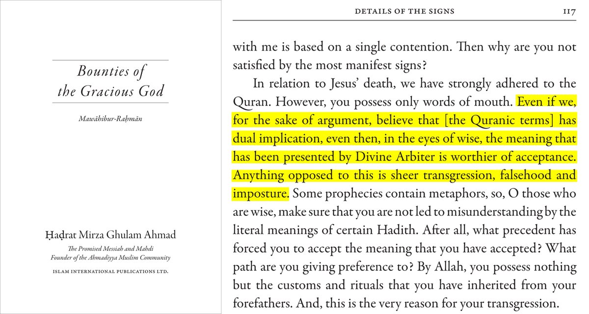 According to MGA,if an Ayah has dual implication, the meaning presented by him is worthier of acceptance. Anything opposed to this is transgression,falsehood and imposture.

Here are multiple examples of MBM rejecting MGA's interpretation, even saying it contradicts Qur'an.
(1/5)