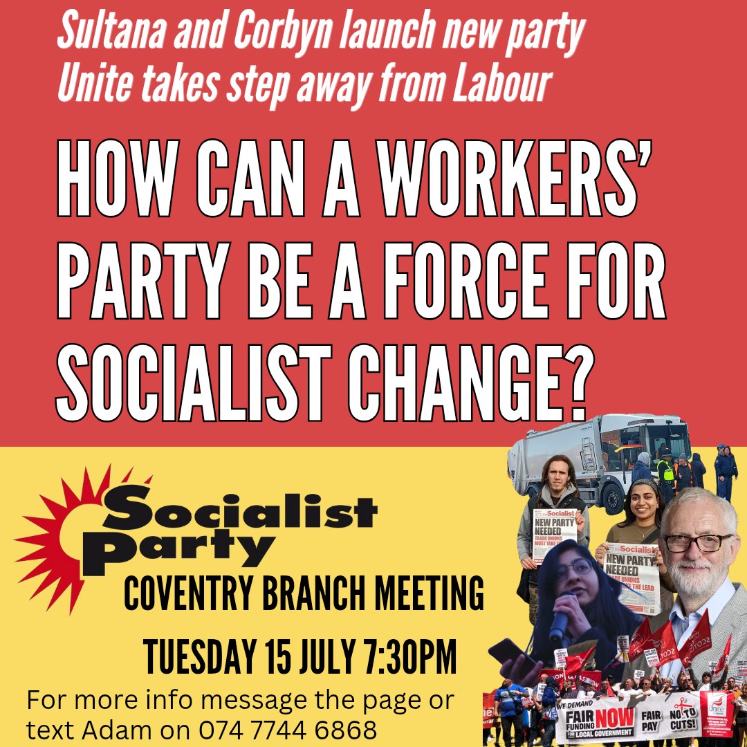 CovSocialists's tweet image. Find out more about the fight for a new working class party - come to the next Socialist Party meeting in Cov on Tuesday!
Message for more info
New article on Unite debating its political strategy - socialistparty.org.uk/articles/14074…