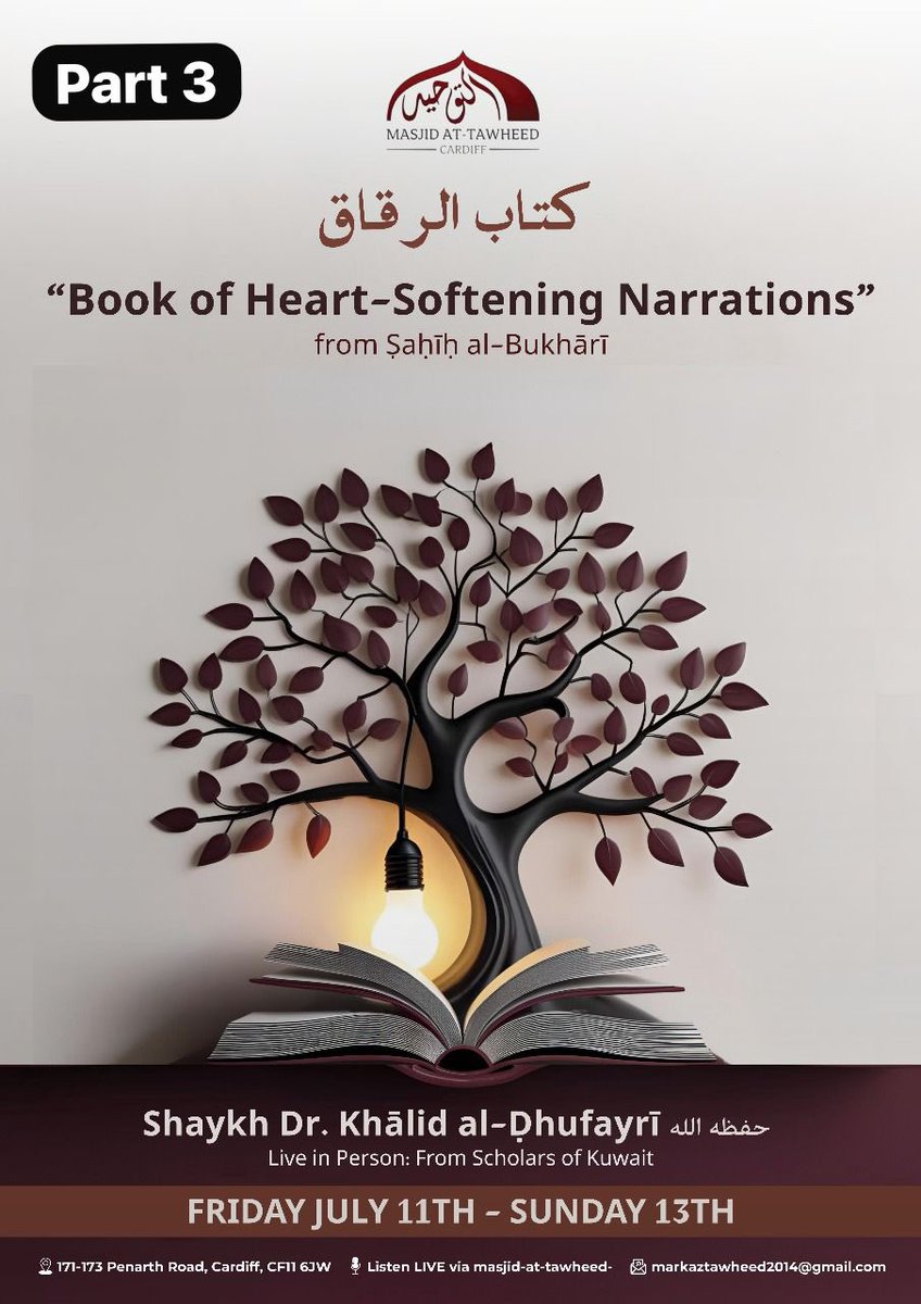 TawheedCardiff's tweet image. LIVE PART 5
9:45pm
🔊 Kitāb al-Riqāq – Book of Heart-Softening Narrations from Ṣaḥīḥ al-Bukhārī
Shaykh Dr Khalid Al-Dhufayrī @almadani_k
PDF ⤵️
masjidbinbaz.com/wp-content/upl…
Listen in Mixlr ⤵️
masjid-at-tawheed-cardiff.mixlr.com/events/4393912