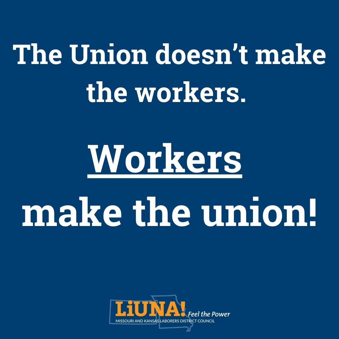 MOKANLaborers's tweet image. YOU make the #Union strong! #LiUNA #1u