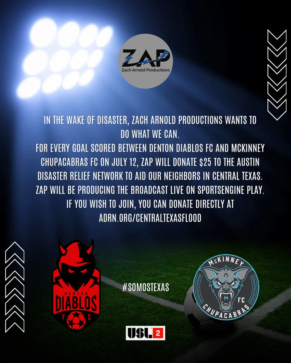 ZachTheVoice's tweet image. Reminder:
ZAP is pledging $25 per goal scored in tonight's match between @DentonDiablos & @McKChupacabras - live at 7:30 on SportsEngine Play.
I'm donating to the same cause @pterrys donated to in Austin, if you care to join me please visit
adrn.org/centraltexasflβ¦
#SomosTexas
