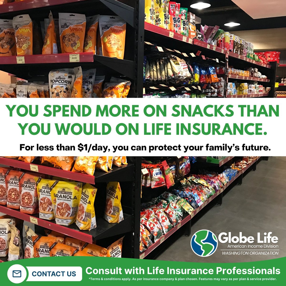 WashingtonAIL's tweet image. 💸 You spend more on snacks than you would on life insurance.
For less than $1/day, you can protect your family’s future.
Smart. Simple. Secure.
#TexasMoneyTips #GlobeLife #AffordableProtection #LifeInsurance #AmericanIncomeLife