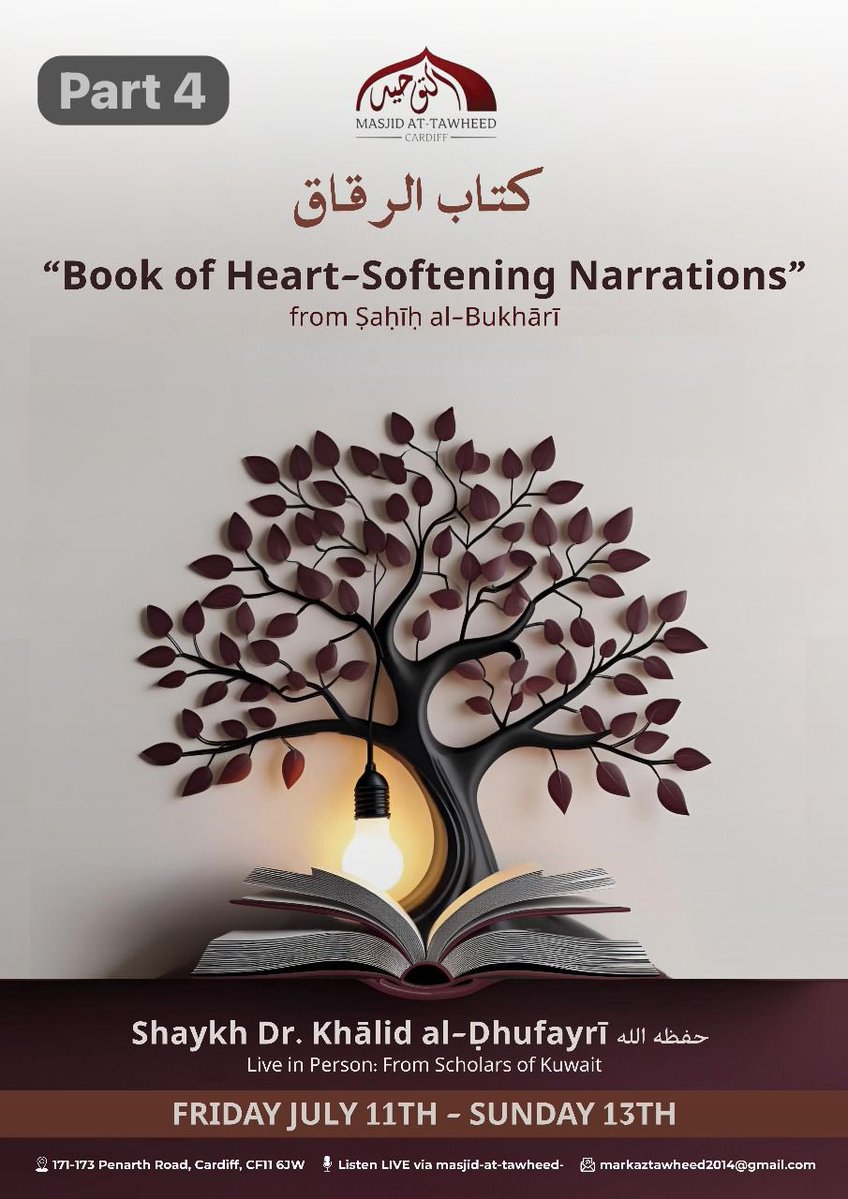 TawheedCardiff's tweet image. LIVE PART 4
6:pm
🔊 Kitāb al-Riqāq – Book of Heart-Softening Narrations from Ṣaḥīḥ al-Bukhārī
6:45 pm
A Glimpse into the Life of Imaam Rabee Ibn Hadee Al Madkhali (رحمه الله)
(His efforts in Knowledge and Dawah)
Shaykh Dr Khalid Al-Dhufayrī @almadani_k
PDF ⤵️…
