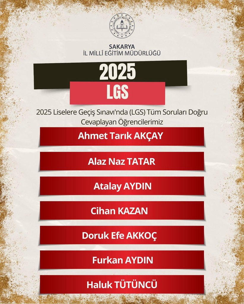 Sakarya’mızdan 7 öğrencimiz ile 2025 LGS’de büyük bir gurur yaşadık.

500 tam puan alarak LGS 1.’si olan kıymetli evlatlarımız, aileleri ve öğretmenlerini yürekten tebrik ediyorum.

Başarılarınız daim olsun çocuklar.