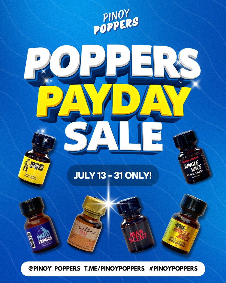 Pinoy Poppers (@pinoy_poppers) on Twitter photo POPPERS PAYDAY SALE 💦
📆 July 13 - 31 only!
🇵🇭 Nationwide Delivery via J&T Express
🏍️ Same Day Deliver via Lalamove/Grab Express
Order now!
📩 DM <a href="/Pinoy_Poppers/">Pinoy Poppers 🇵🇭 | 100k</a>
💬 TG t.me/PinoyPoppers
#PinoyPoppers #PoppersPhilippines #Poppers #PoppersManila POPPERS PAYDAY SALE 💦
📆 July 13 - 31 only!
🇵🇭 Nationwide Delivery via J&T Express
🏍️ Same Day Deliver via Lalamove/Grab Express
Order now!
📩 DM <a href="/Pinoy_Poppers/">Pinoy Poppers 🇵🇭 | 100k</a>
💬 TG t.me/PinoyPoppers
#PinoyPoppers #PoppersPhilippines #Poppers #PoppersManila