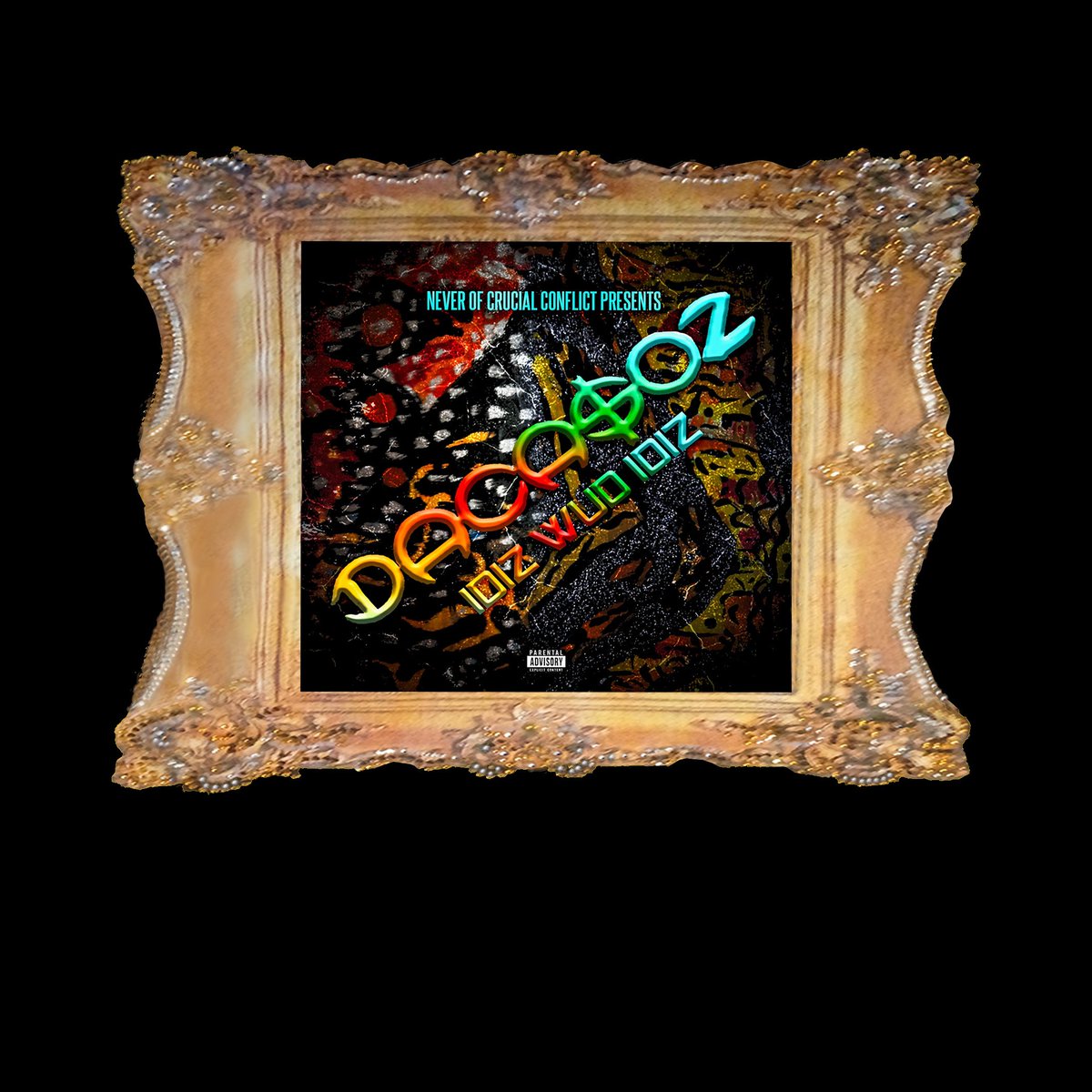 Never of Crucial Conflict Presents Da Casoz-IDIZ WUD IDIZ-OUT NOW