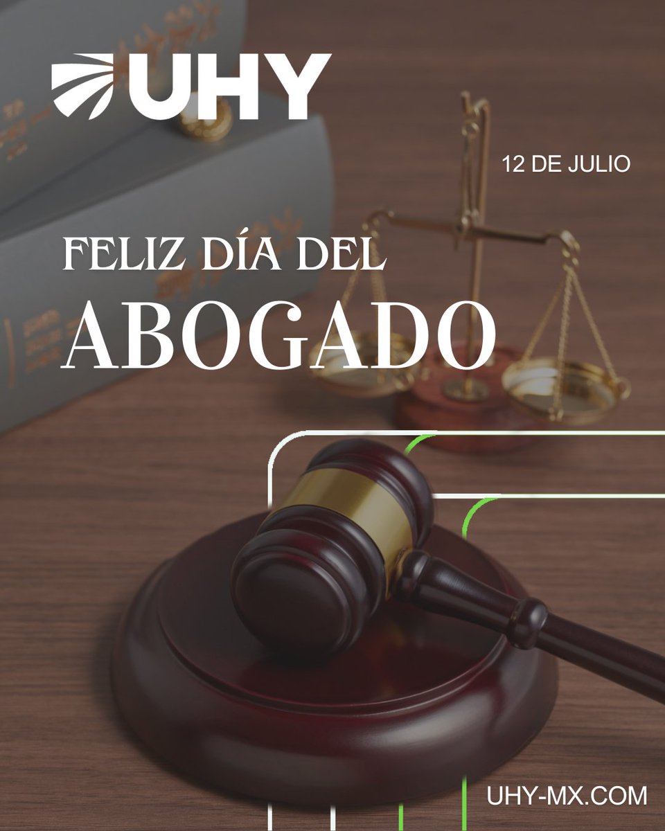 geuhy's tweet photo. UHY México les desea un feliz día del abogado #DíaDelAbogado #UHY https://t.co/YnsLSfSY3J