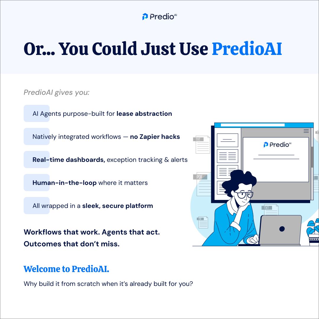 PredioAI's tweet image. Considering building your own AI agent for lease abstraction? You’ll need a stack of tools, weeks of dev time, and a team wearing multiple hats — from PM to QA Or… you could use PredioAI.

Why build from scratch when it’s already built — better?

#PredioAI #LeaseAbstraction